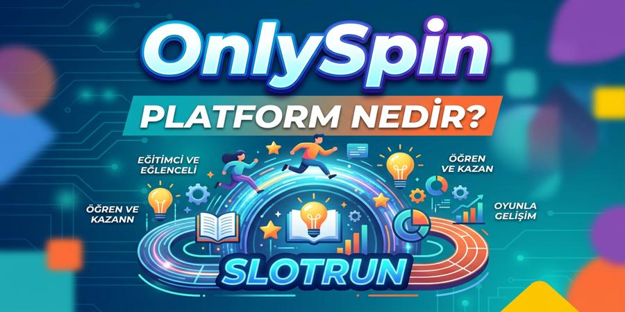 Slotrun nedir platform hakkında bilgi